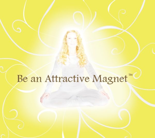 Be an Attractive Magnet™ (CD/mp3)